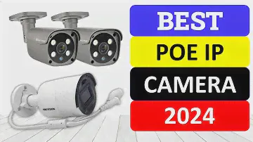 Top 10 Best POE IP Camera in 2024